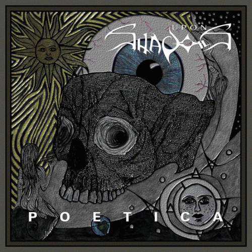 Upon Shadows : Poetica